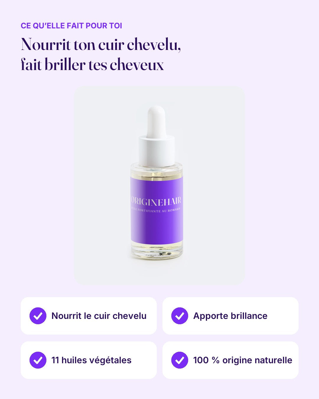 Bienfaits de l'huile au romarin ORIGINEHAIR : nourrit le cuir chevelu, apporte brillance, 11 huiles végétales